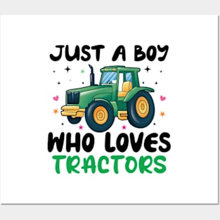 just a boy who loves tractors Posters and Art